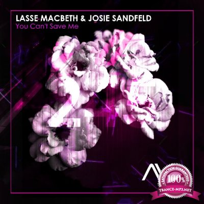 Lasse Macbeth & Josie Sandfeld - You Can't Save Me (2022)