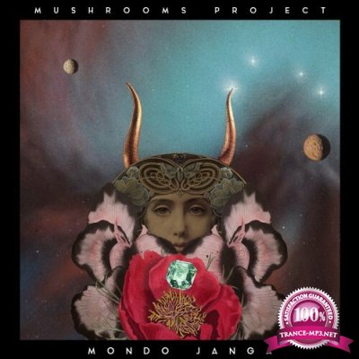 Mushrooms Project - Mondo Janga (2022)