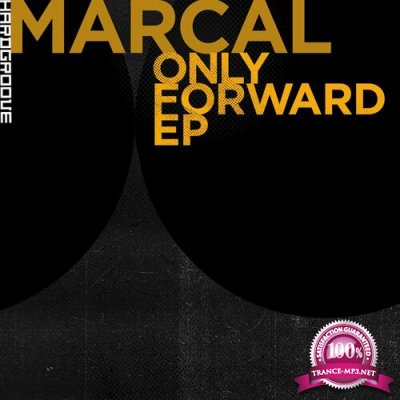 Marcal - Only Forward EP (2022)