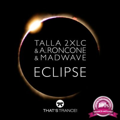 Talla 2xlc & Alessandra Roncone & Madwave - Eclipse (2022)