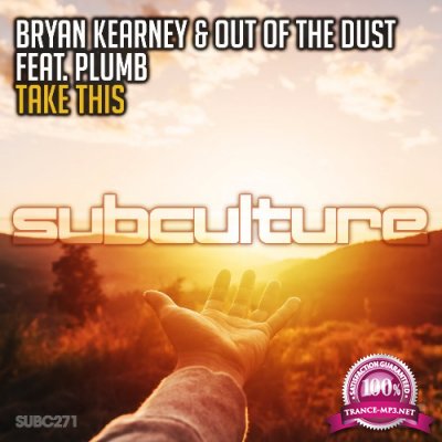 Bryan Kearney & Out Of The Dust ft Plumb - Take This (2022)