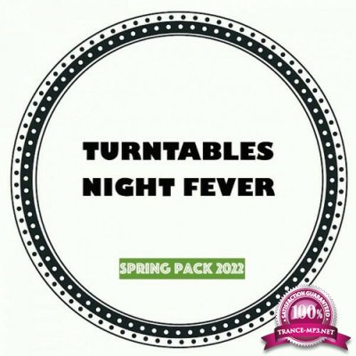 Turntables Night Fever - Spring Pack 2022 (2022)