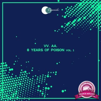 8 Years of Poison, Vol. 1 (2022)