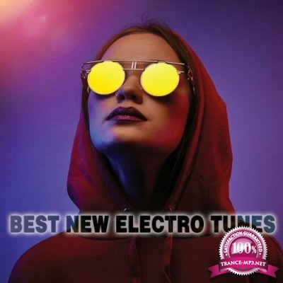 Best New Electro Tunes (2022)