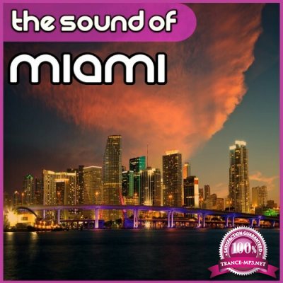 Soundlift - The Sound of Miami (2022)