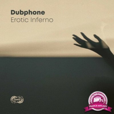 Dubphone - Erotic Inferno (2022)