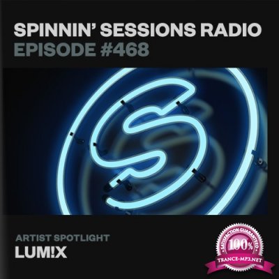 Spinnin' Records - Spinnin Sessions 468 (2022-04-29)