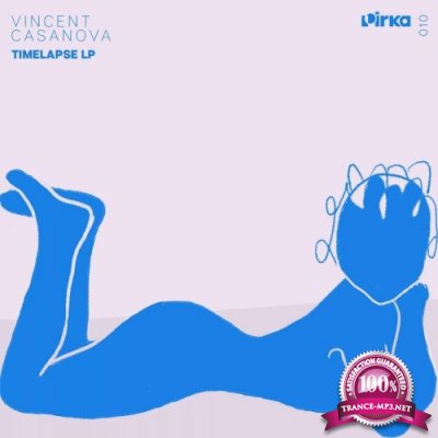 Vincent Casanova - Timelapse LP (2022)
