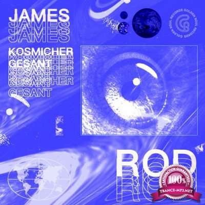 James Rod - Kosmicher Gesant (2022)