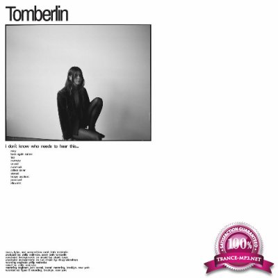 Tomberlin - I dont Know who Needs to Hear This (2022)