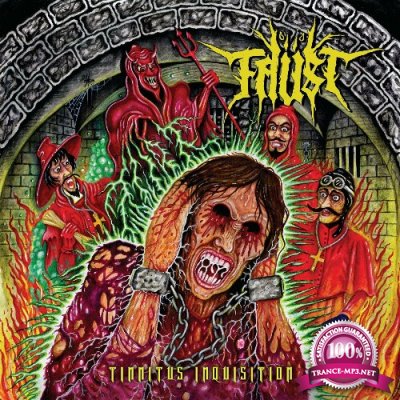 Faust - Tinnitus Inquisition (2022)