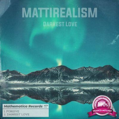 Mattirealism - Darkest Love (2022)