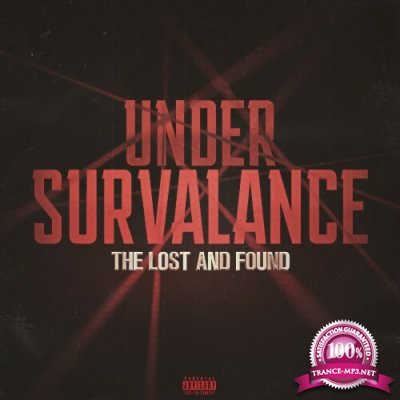 Under Survalance - The Lost And Found (2022)