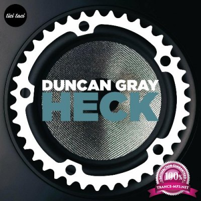 Duncan Gray - Heck (2022)