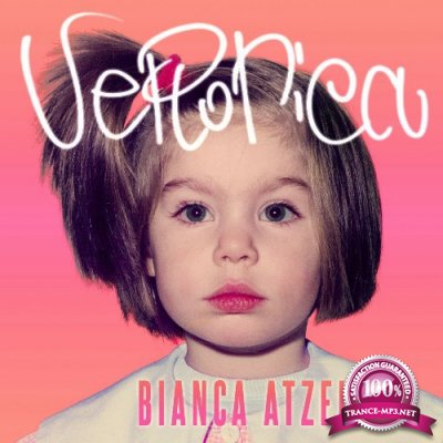 Bianca Atzei - Veronica (2022)