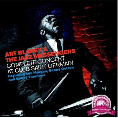 Art Blakey & The Jazz Messengers - Complete Concert at Club Saint Germain (2022)