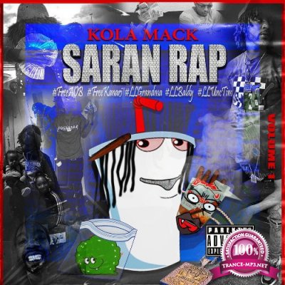 Kola Mack - Saran Rap (2022)