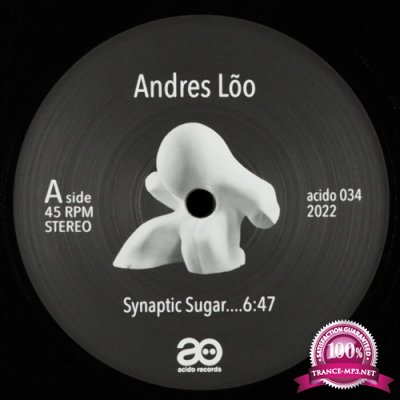 Andres Loo - Synaptic Sugar (2022)