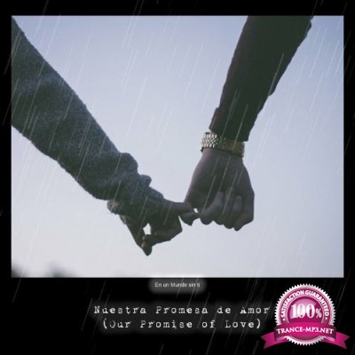 SounEmot - Nuestra Promesa de Amor (Our Promise of Love) (2022)
