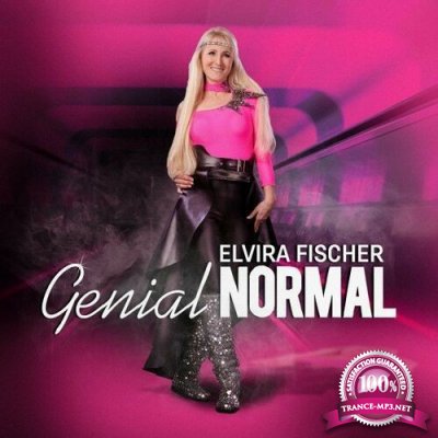 Elvira Fischer - Genial Normal (2022)
