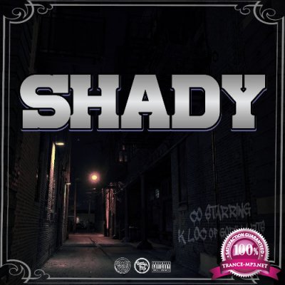 Shady & K-Loc - Shady (2022)