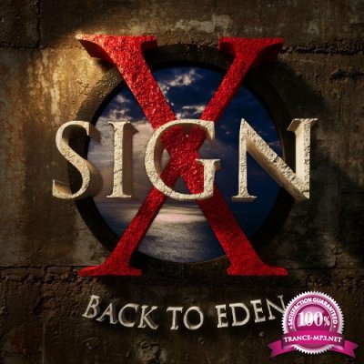 Sign X - Back To Eden (2022)
