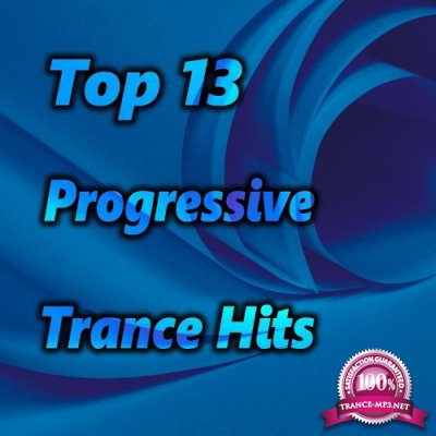 Top 13 ProgressiveTrance Hits (2022)