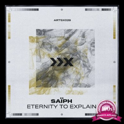 Saiph - Eternity To Explain (2022)