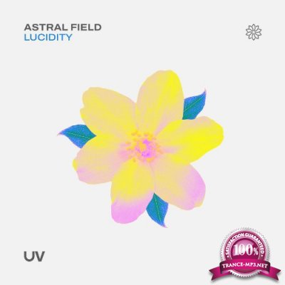 Astral Field - Lucidity (2022)