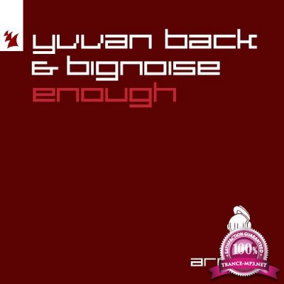 Yvvan Back & BigNoise - Enough (2022)