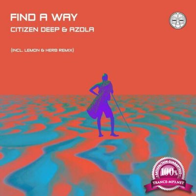 Citizen Deep - Find A Way (2022)