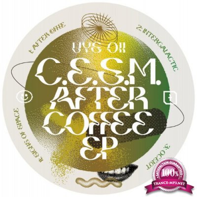 C.E.S.M. - After Coffee EP (2022)