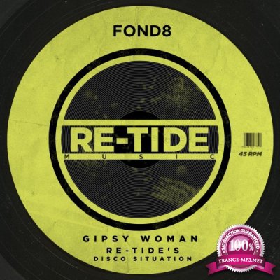 Fond8 - Gipsy Woman (Re-Tide''s Disco Situation) (2022)