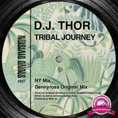 D.J. Thor - Tribal Journey (2022)