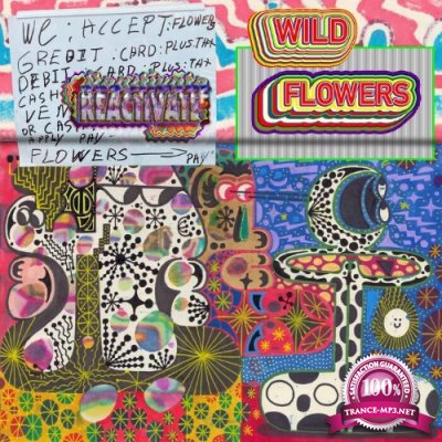 Wild Flowers - Reactivate (2022)