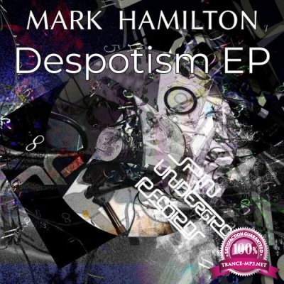 Mark Hamilton - Despotism EP (2022)