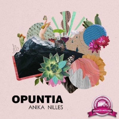 Anika Nilles - Opuntia (2022)