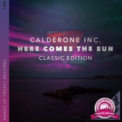 Calderone Inc. - Here Comes The Sun (Classic Edition) (2022)
