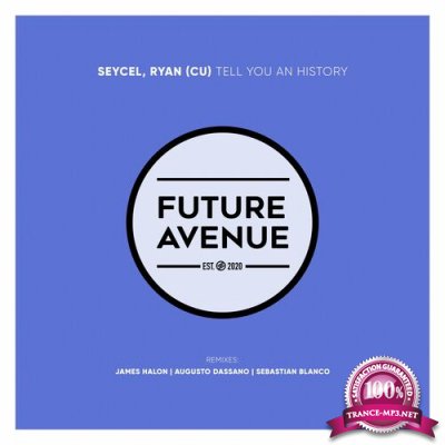 Seycel & RYAN (CU) - Tell You an History (2022)