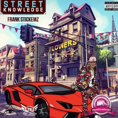 Frank Stickemz - Street Knowledge (2022)