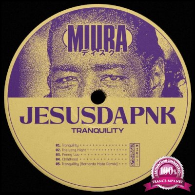 Jesusdapnk - Tranquility (2022)