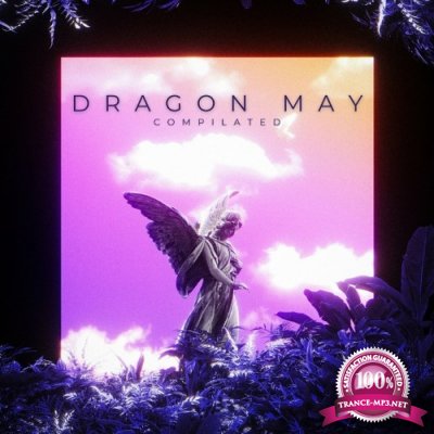 Dragon May Compilated (2022)