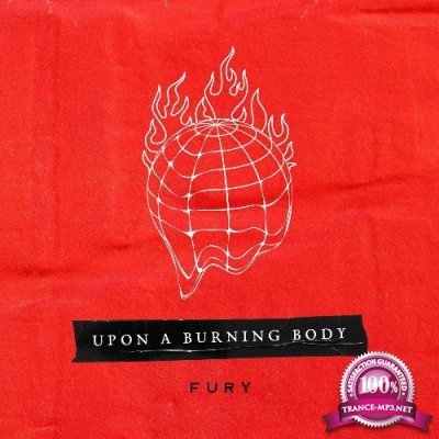 Upon A Burning Body - Fury (2022)