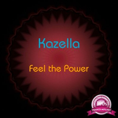 Kazella - Feel the Power (2022)