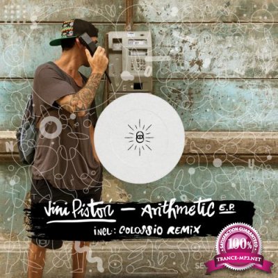 Vini Pistori - Arithmetic E.P. (2022)