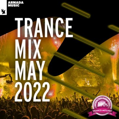 Armada Music Trance Mix - May 2022 (2022)