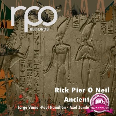 Rick Pier O'Neil - Ancient (2022)