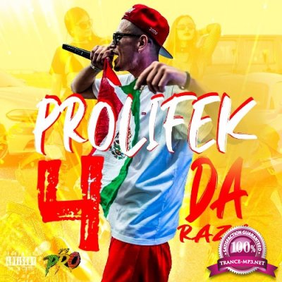 Prolifek - 4 da Raza (2022)