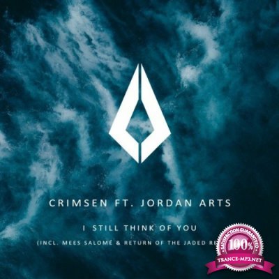 Crimsen ft Jordan Arts - I Still Think of You (2022)