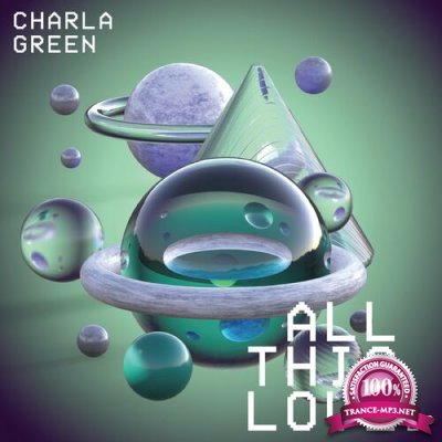 Charla Green - All This Love EP (2022)